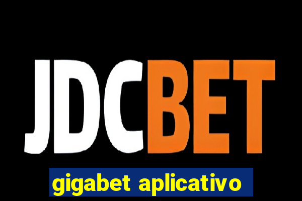 gigabet aplicativo